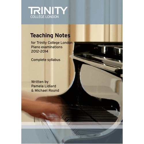 Piano Teaching Notes Initial Grade 8 2012-2014