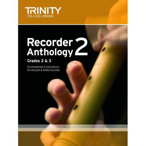 Trinity Recorder Anthology Bk 2 Grades 2-3 Score & Part