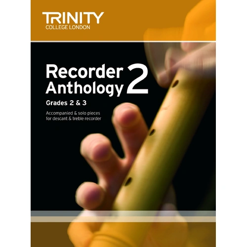 Trinity Recorder Anthology Book 2 Grades 2-3 Score & Part