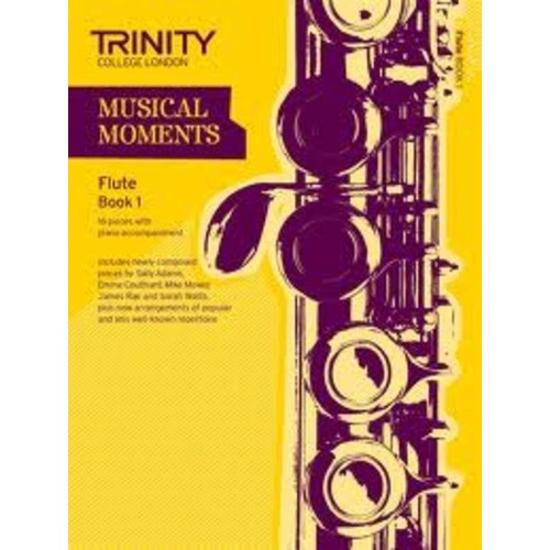 Musical Moments Flute Book 1 for Flute and Piano, 36 Pages, Trinity College London