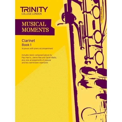 Musical Moments Clarinet Book 1 for Clarinet and Piano