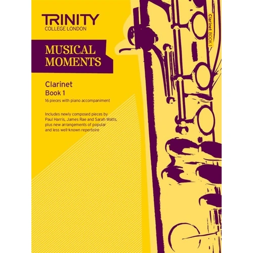 Trinity Musical Moments Clarinet Book 1 - Clarinet Sheet Music and Method Book