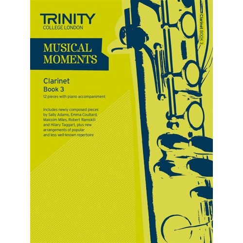 Musical Moments Clarinet Book 3 clarinet/Piano (Softcover Book)