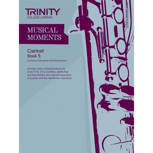 Musical Moments Clarinet Book 5 clarinet/Piano (Softcover Book)
