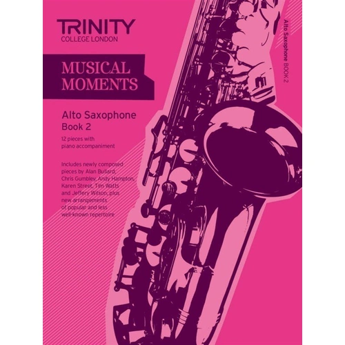 Musical Moments Alto Saxophone Book 2 for Saxophone and Piano