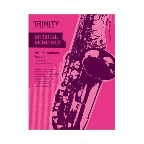 Trinity Musical Moments Alto Saxophone Book 2 Sheet Music