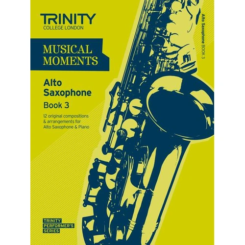 Trinity Musical Moments Alto Saxophone Book 3 Sheet Music