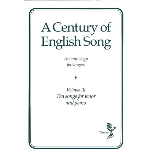 A Century Of English Song Vol 3 Tenor