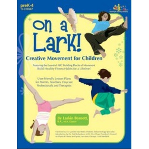 On A Lark Creative Movement for Children