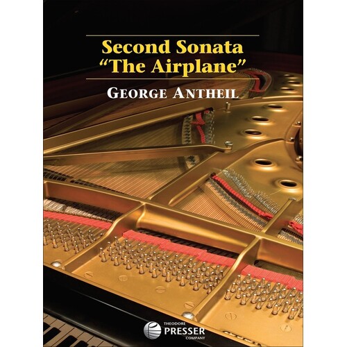 Antheil - Second Sonata The Airplane For Piano (Softcover Book)