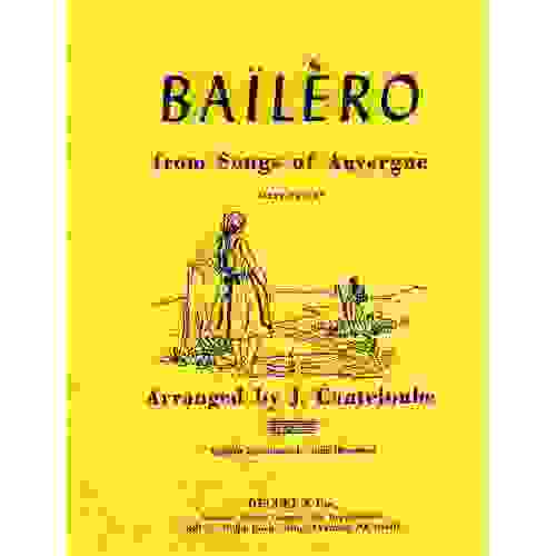 Bailero From Songs Of Auvergne Med Voice Engl