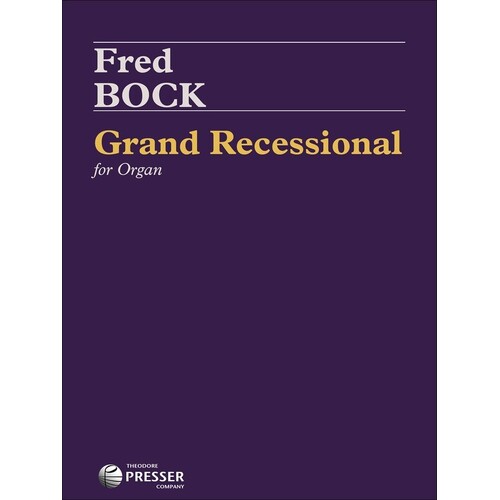 Bock - Grand Recessional For Organ (Softcover Book)