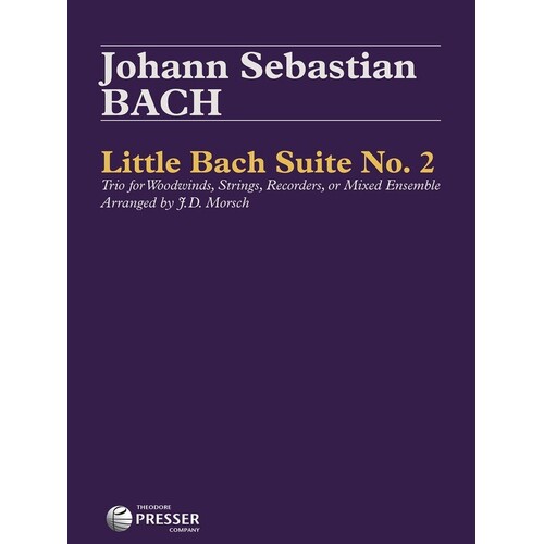 Little Bach Suite No 2 Flexible Trio (Music Score/Parts)