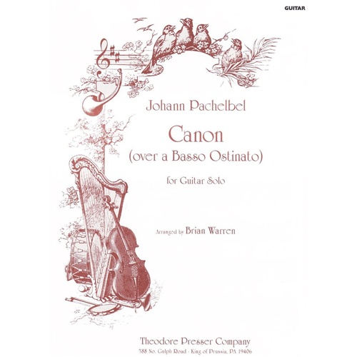 Pachelbel - Canon (Over A Basso Ostinato) for Guitar Solo by Brian Warren