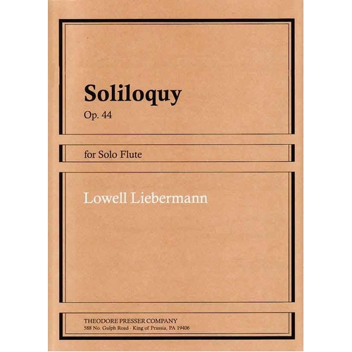 Liebermann - Soliloquy Op. 44 for Solo Flute, 1993 Edition, Theodore Presser Company, 6 Pages, AMEB A MUSA Level