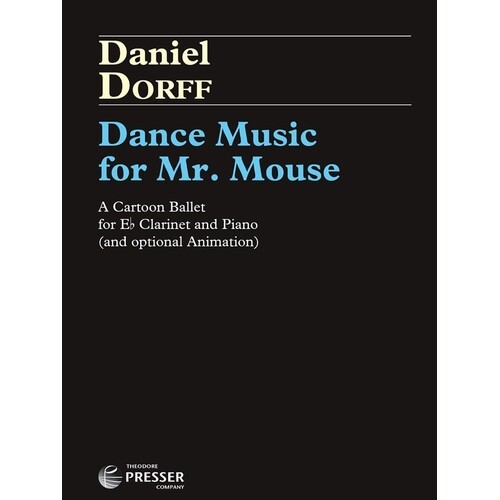 Dorff - Dance Music For Mr Mouse E Flat Clarinet/Piano (Softcover Book)