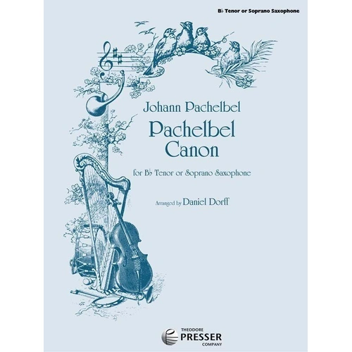 Pachelbel Canon for Tenor Saxophone and Piano Arranged by Daniel Dorff