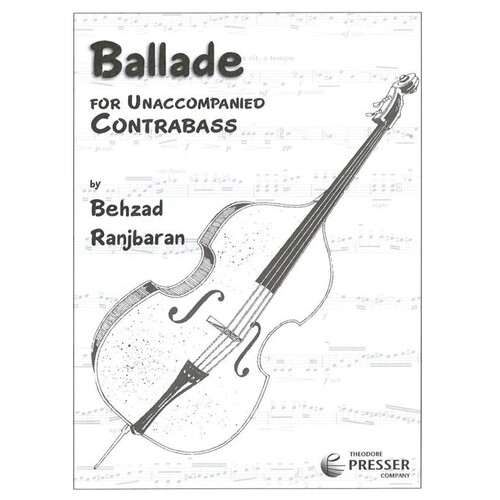 Ranjbaran - Ballade For Unaccompanied Contrabass (Softcover Book)