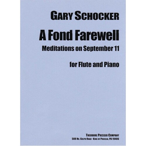 Schocker - A Fond Farewell Meditations Sept 11 Flute/Piano (Softcover Book)