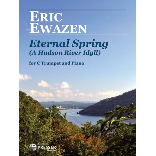 Ewazen - Eternal Spring C Trumpet/Piano (Softcover Book)