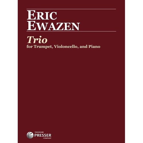 Ewazen - Trio For Trumpet/Cello/Piano (Music Score/Parts)