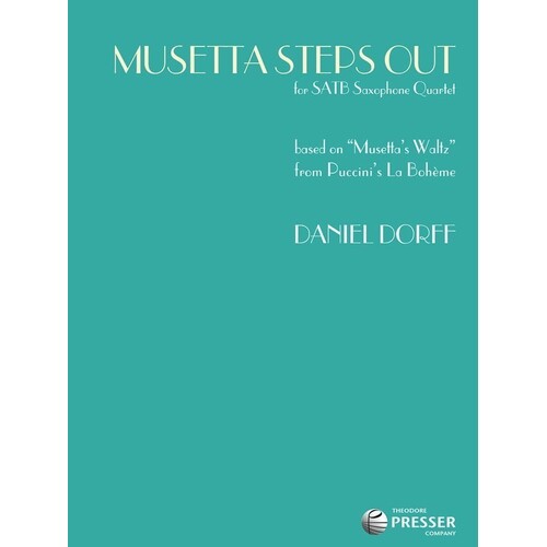 Dorff - Musetta Steps Out SATB Saxophone Quartet
