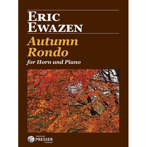 Ewazen - Autumn Rondo For Horn/Piano (Softcover Book)