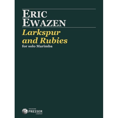 Ewazen - Larkspur and Rubies Marimba (Softcover Book)