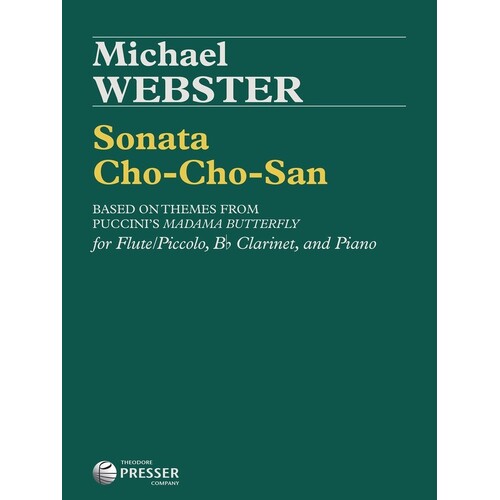 Webster - Sonata Cho-Cho-San Flu/clarinet/Piano (Music Score/Parts)