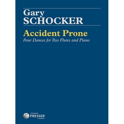 Schocker - Accident Prone 2 Flutes/Piano (Softcover Book)