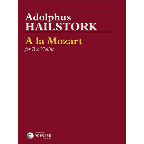 Hailstork - A La Mozart For Two Violins (Softcover Book)