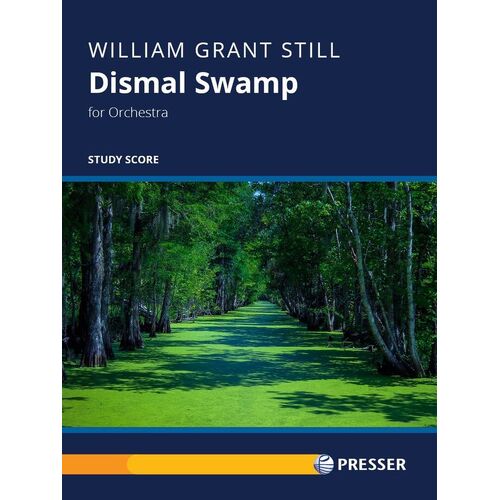 Still - Dismal Swamp For Orchestra Study Score Score