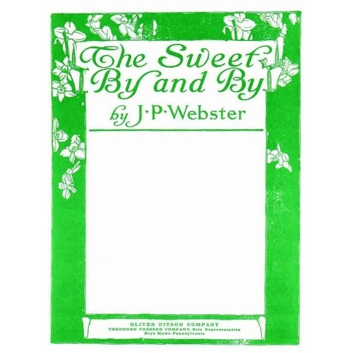 The Sweet By and By for Piano by Walter C. Stier - 7 Pages