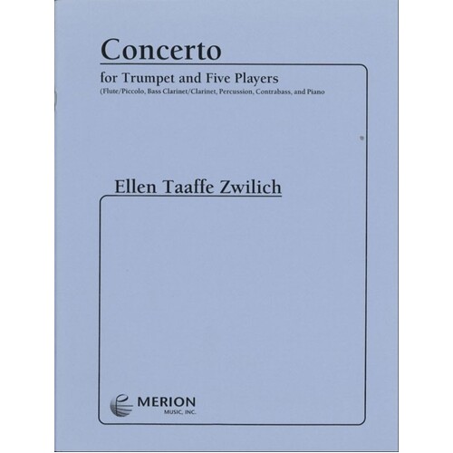 Zwilich - Concerto For Trumpet And 5 Players Score/Parts