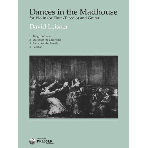 Leisner - Dances In The Madhouse Violin Or Flute/Guitar (Softcover Book)