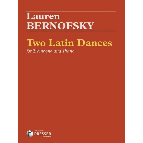 Bernofsky - Two Latin Dances for Trombone and Piano