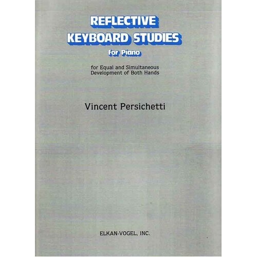 Persichetti - Reflective Keyboard Studies For Piano (Softcover Book)