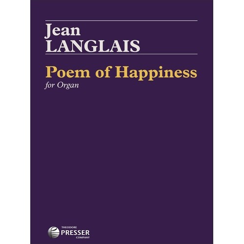 Langlais - Poem Of Happiness Organ Solo (Softcover Book)