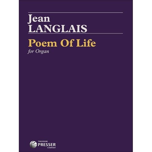 Langlais - Poem Of Life For Organ (Softcover Book)