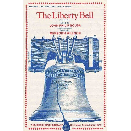 The Liberty Bell SATB (Octavo)