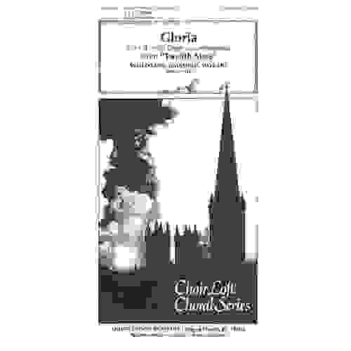 Gloria From Twelfth Mass SATB