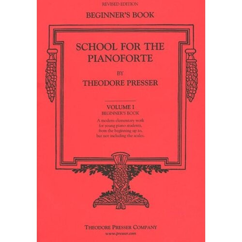 School For The Pianoforte Book 1 Red Beginners 