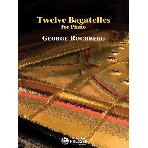 Rochberg - Twelve Bagatelles For Piano (Softcover Book)