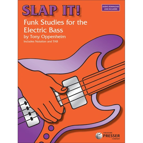 Slap It Funk Studies for the Electric Bass 25th Anniversary Edition