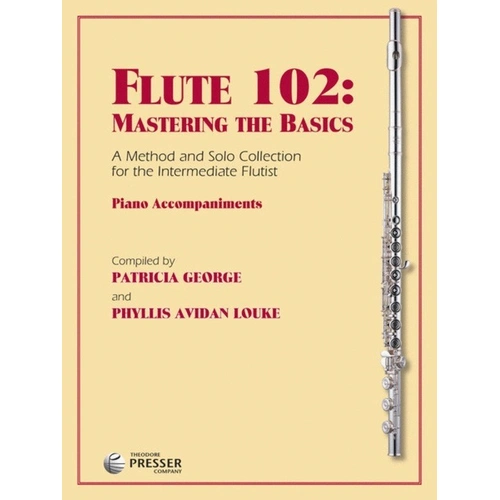 Flute 102 Mastering the Basics Piano Accompaniment