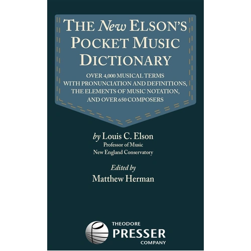 Elsons Pocket Music Dictionary by Louis Elson - Reference Guide