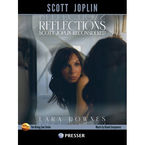Lara Downes - Reflections Scott Joplin Reconsidered Piano Softcover Book (Piano)