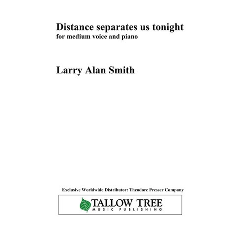 Distance Separates Us Tonight Medium Voice (Sheet Music)