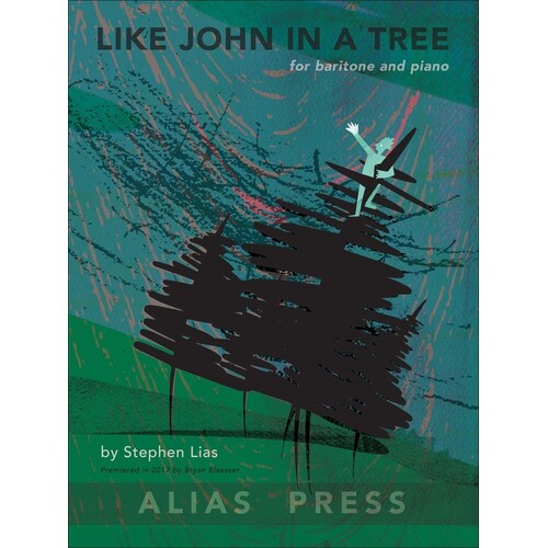 Lias - Like John In A Tree For Baritone/Piano (Softcover Book)