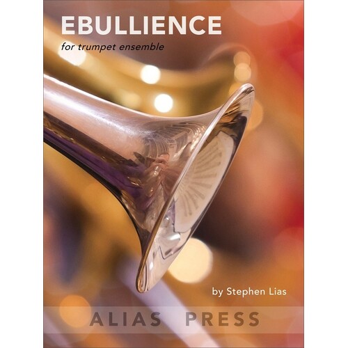 Lais - Ebullience For Trumpet Ensemble (Music Score/Parts)